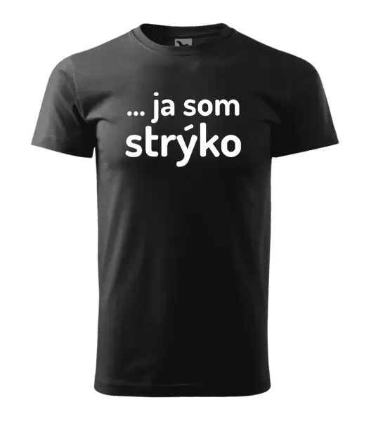 Pánske tričko ... ja som strýko