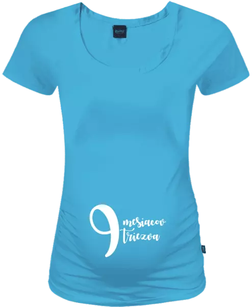 Tehotenské tričko 9 mesiacov triezva