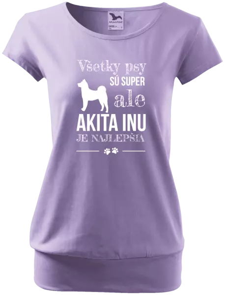 Dámske tričko Akita Inu je najlepšia