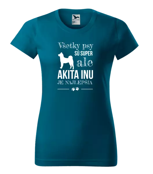 Dámske tričko Akita Inu je najlepšia