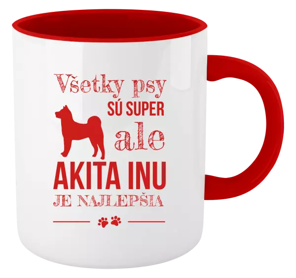 Hrnček  Akita Inu je najlepšia