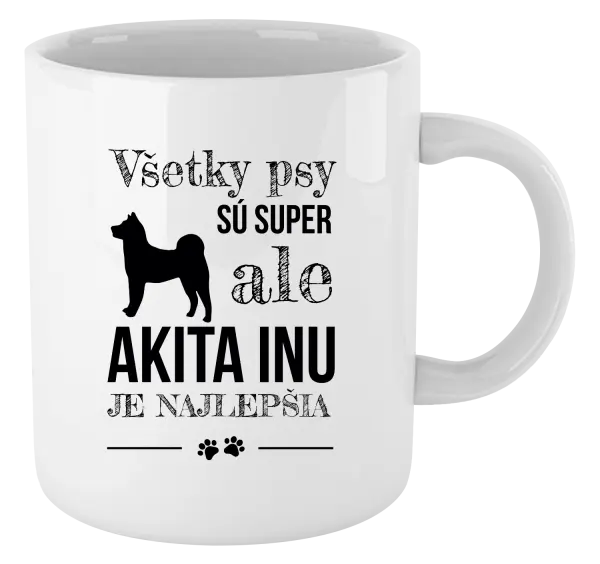 Hrnček Akita Inu je najlepšia