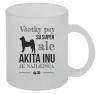 Hrnček Akita Inu je najlepšia