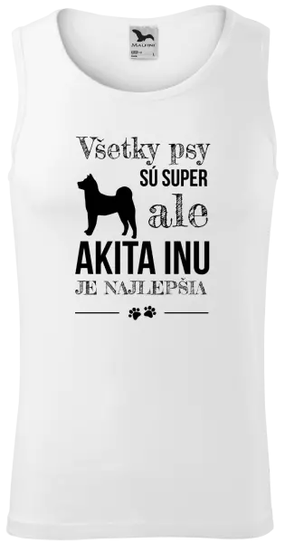 Pánske tielko Akita Inu je najlepšia