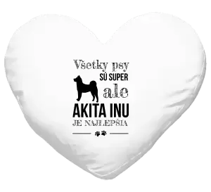 Vankúš Akita Inu je najlepšia
