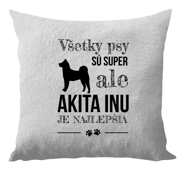 Vankúš Akita Inu je najlepšia