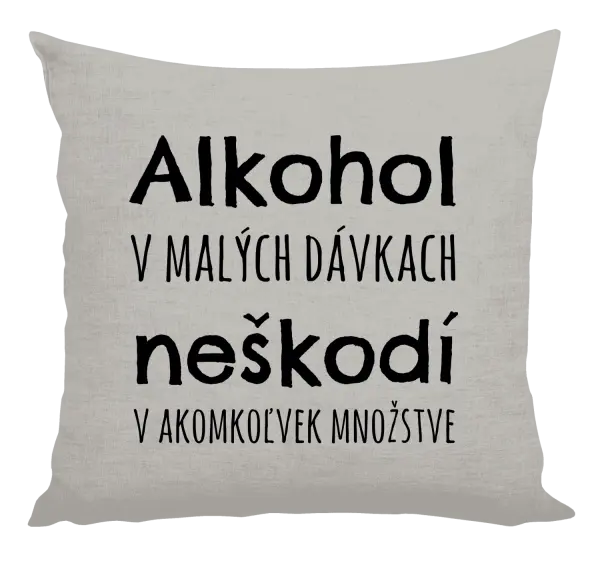 Vankúš Alkohol v malých dávkach neškodí v akomkoľvek množstve