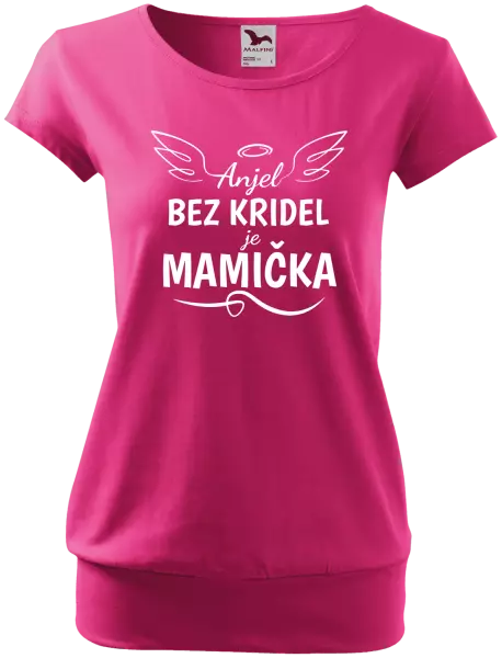 Dámske tričko Anjel bez kridel je mamička
