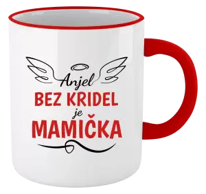Hrnček Anjel bez kridel je mamička