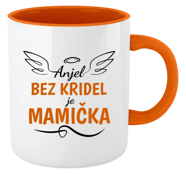 Hrnček  Anjel bez kridel je mamička
