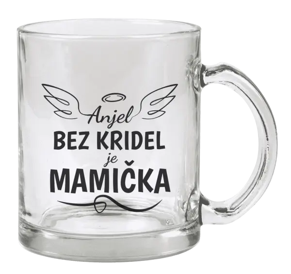 Hrnček Anjel bez kridel je mamička