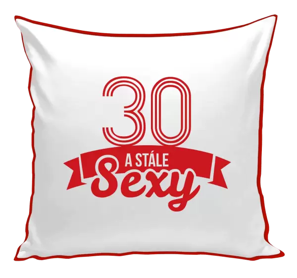 Polštář Stále sexy