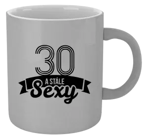 Metalický hrnek Stále sexy