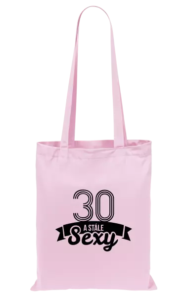 Látková taška Stále sexy