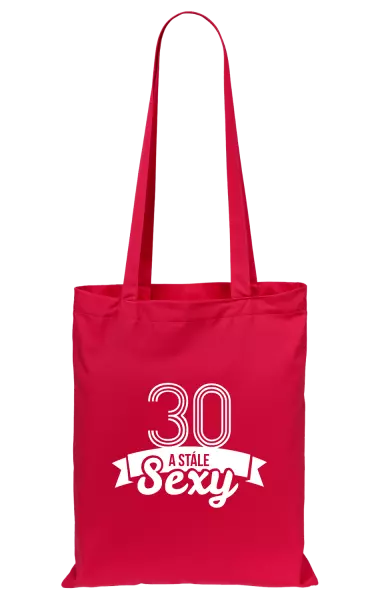 Látková taška Stále sexy