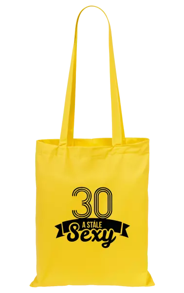 Látková taška Stále sexy