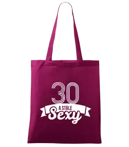 Látková taška Stále sexy