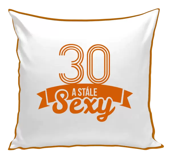 Polštář Stále sexy