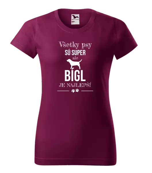 Dámske tričko Bígl je najlepší