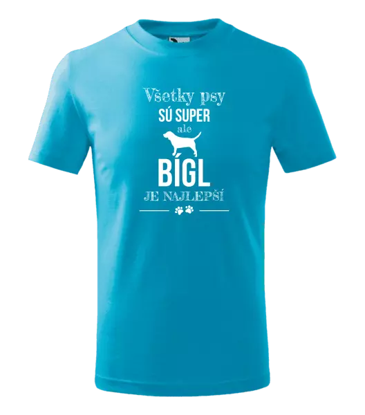 Detské tričko Bígl je najlepší