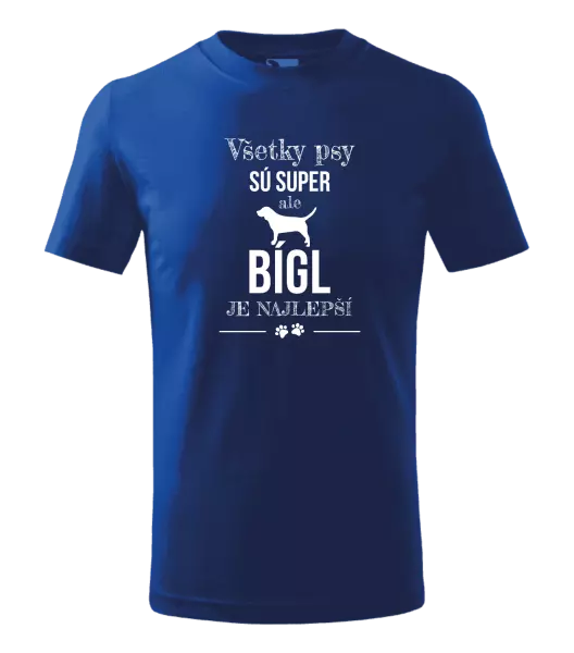 Detské tričko Bígl je najlepší