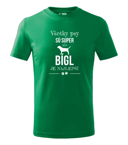 Detské tričko Bígl je najlepší