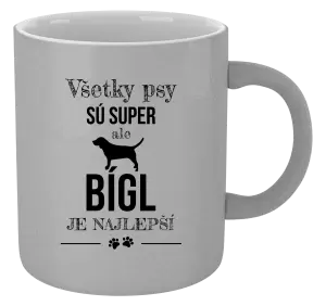 Hrnček metalický Bígl je najlepší