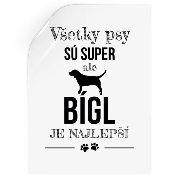 Samolepka Bígl je najlepší