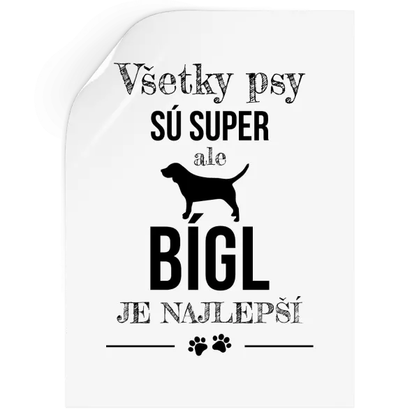 Samolepka Bígl je najlepší