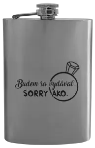 Ploskačka Budem sa vydávať. Sorry ako. 