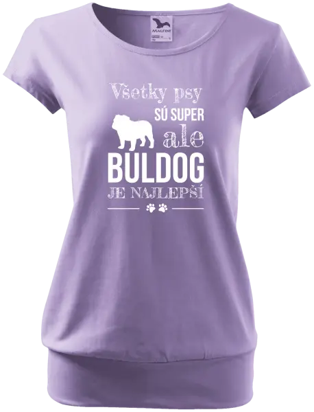 Dámske tričko Buldog je najlepší