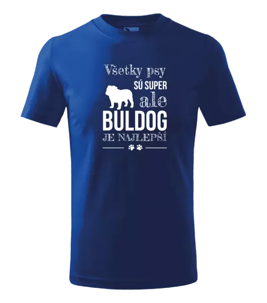Detské tričko Buldog je najlepší
