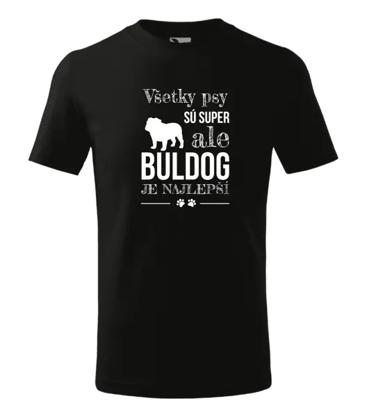 Detské tričko Buldog je najlepší