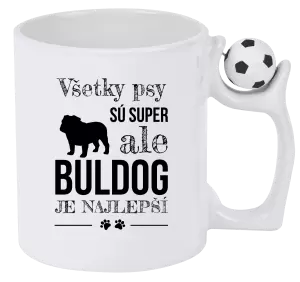 Hrnček Buldog je najlepší