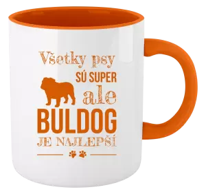 Hrnček  Buldog je najlepší
