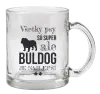 Hrnček Buldog je najlepší