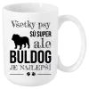 Hrnček Buldog je najlepší