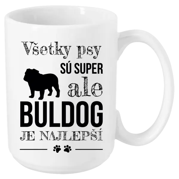 Hrnček Buldog je najlepší