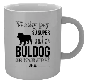 Hrnček metalický Buldog je najlepší