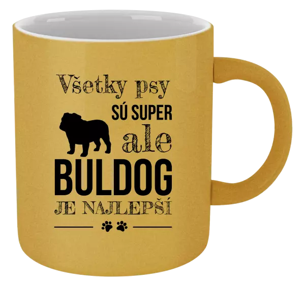 Hrnček metalický Buldog je najlepší