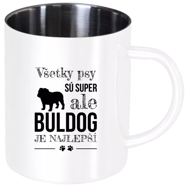 Nerezový hrnček Buldog je najlepší