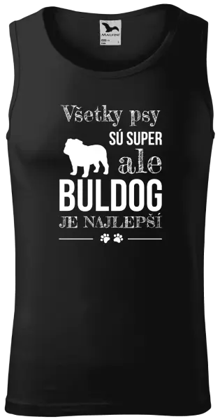 Pánske tielko Buldog je najlepší