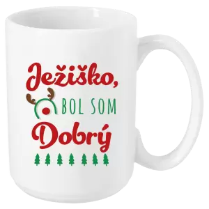 Vianočný hrnček Ježiško, bol som dobrý