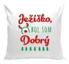Vianočný vankúš Ježiško, bol som dobrý