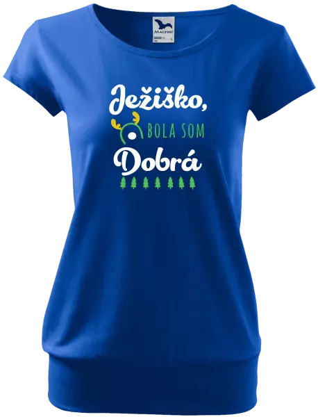 Dámske vianočné tričko Ježiško, bola som dobrá