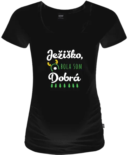 Vianočné tehotenské tričko Ježiško, bola som dobrá