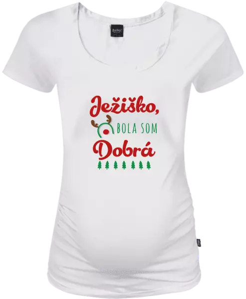 Vianočné tehotenské tričko Ježiško, bola som dobrá