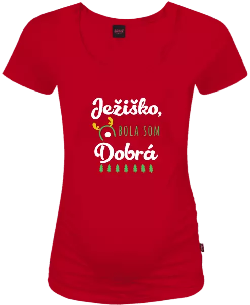 Vianočné tehotenské tričko Ježiško, bola som dobrá
