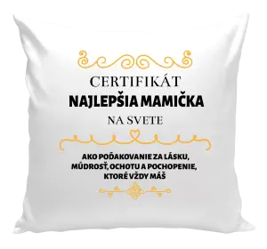 Vankúš Certifikát najlepšia mama na svete