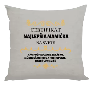 Vankúš Certifikát najlepšia mama na svete